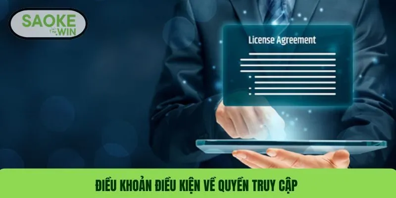 Điều khoản điều kiện về quyền truy cập